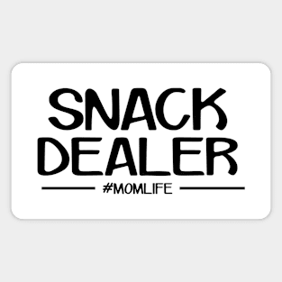 Snack Dealer Funny Mom Life Mother's Day Magnet